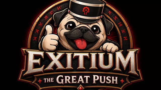 The Great Push EXITIUM arrive